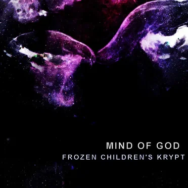 Frozen Children’s Krypt EP by Mind of God - album cover