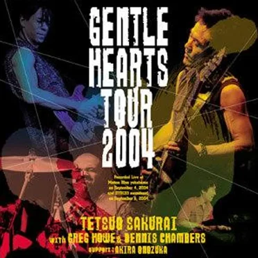 Gentle Hearts Tour 2004