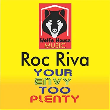 Your Envy Too Plenty by Roc Riva - album cover
