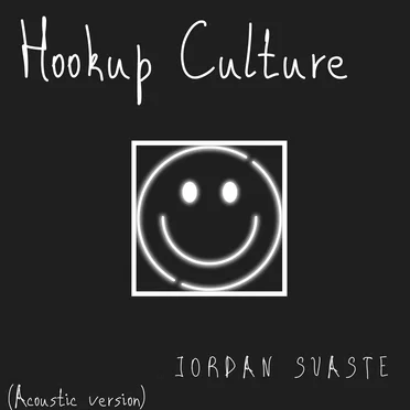 Hookup Culture (acoustic version)