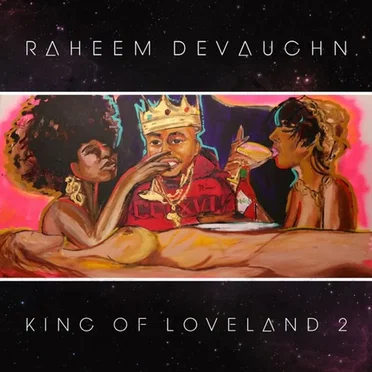 King Of Loveland 2 by Raheem DeVaughn - album cover