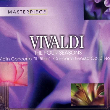 The Four Seasons "II Ritiro", Concerto Groso OP. 3 No. 10