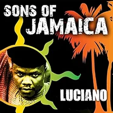 Sons of Jamaica - Luciano