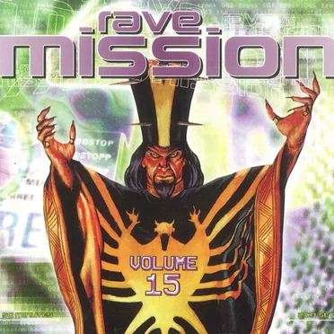 Rave Mission, Volume 15 by Various Artists - album cover