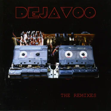The Remixes by Dejavoo - album cover
