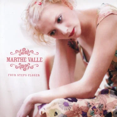 Four Steps Closer by Marthe Valle - album cover