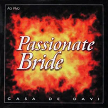 Passionate Bride by Casa de Davi - album cover