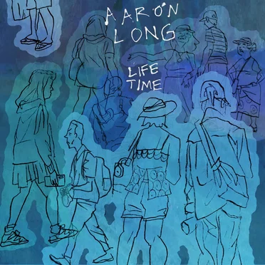 Life Time by Aaron Long - album cover