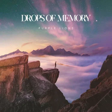 Drops of Memory by Purple Lions - album cover