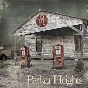 Parker Heights by Parker Heights - album cover