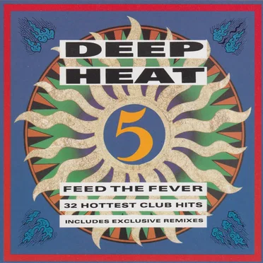 Deep Heat 5: Feed the Fever by Various Artists - album cover