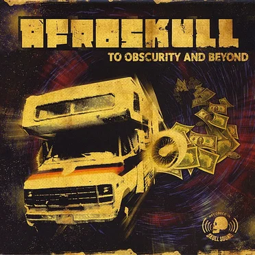 To Obscurity and Beyond by Afroskull - album cover