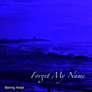 Forget My Name
