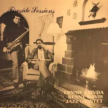 Fireside Sessions by Ernie Krivda / Kenny Davis Jazz Quintet - album cover