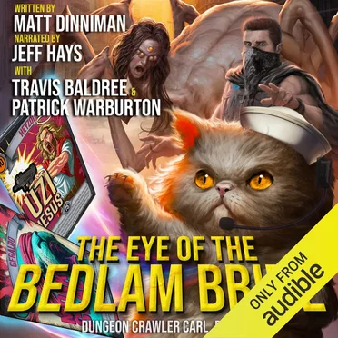 The Eye of the Bedlam Bride: Dungeon Crawler Carl, Book 6 by Matt Dinniman - album cover