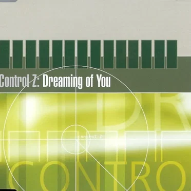 Dreaming of You by Control Z - album cover