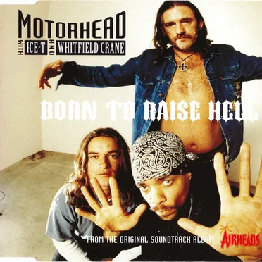 Born to Raise Hell