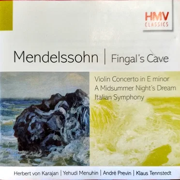 Fingal's Cave / Violin Concerto in E minor / A Midsummer Night's Dream / Italian Symphony