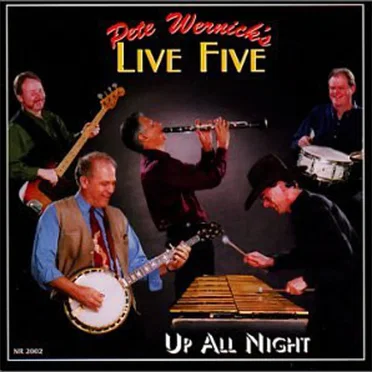 Up All Night by Pete Wernick's Live Five - album cover