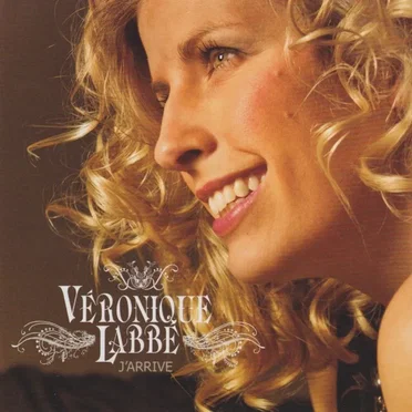 J'arrive by Véronique Labbé - album cover