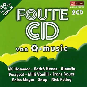Foute CD van Q-Music, Volume 3 by Various Artists - album cover