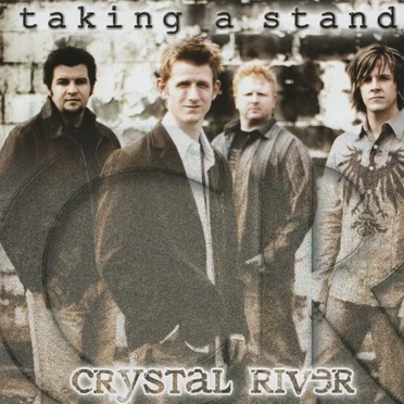Taking a Stand by Crystal River - album cover