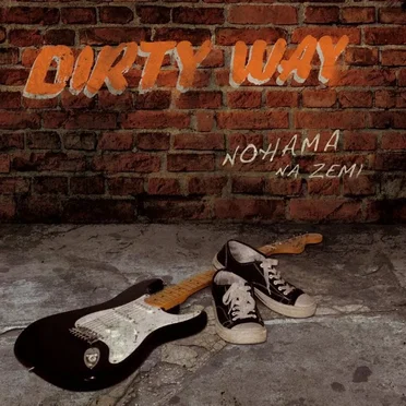Nohama na zemi by DIRTY WAY - album cover
