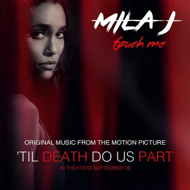 Touch Me (From “Til Death Do Us Part”)