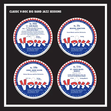 Classic V-Disc Big Band Jazz Sessions by Various Artists - album cover