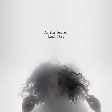 Last Day by Anita Lester - album cover