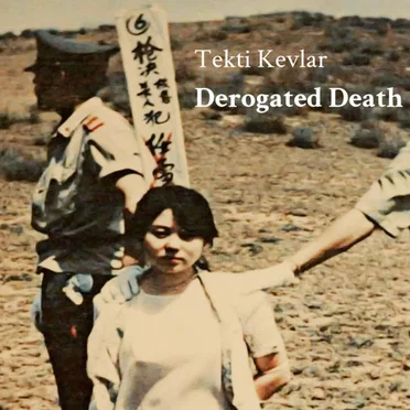 Derrogated Death