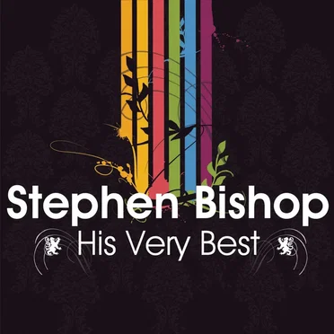 Stephen Bishop: His Very Best