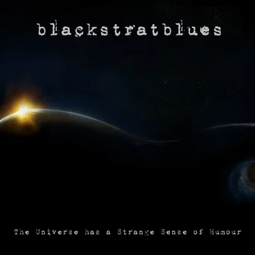 The Universe Has a Strange Sense of Humour
