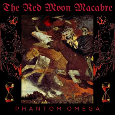 PHANTOM OMEGA by THE RED MOON MACABRE - album cover