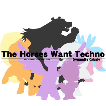 The Horses Want Techno