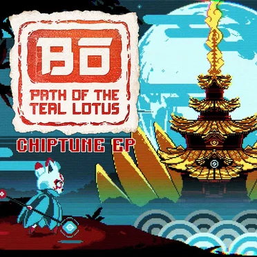 Bō: Path of the Teal Lotus Chiptune EP