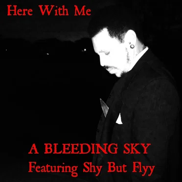 Here With Me by A Bleeding Sky - album cover