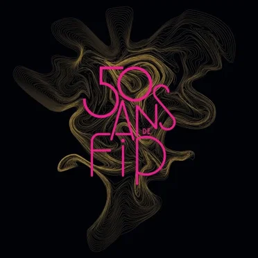 50 ans de FIP by Various Artists - album cover