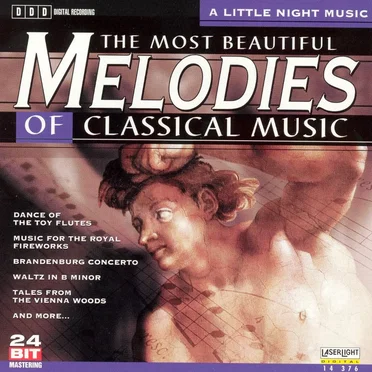The Most Beautiful Melodies of Classical Music: A Little Night Music by Various Artists - album cover