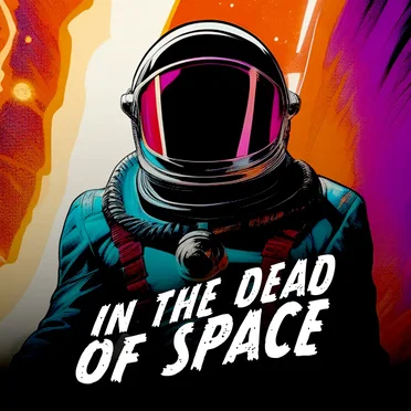 In the Dead of Space