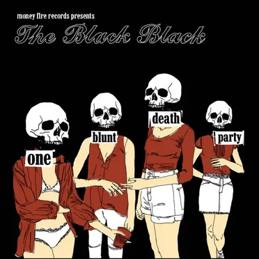 One Blunt Death Party / You're A Danger