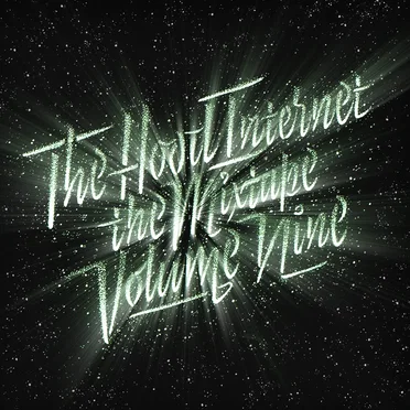 The Mixtape, Volume Nine
