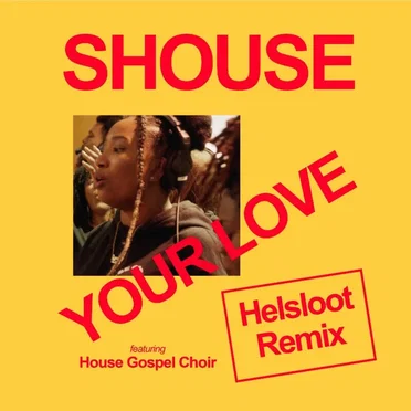 Your Love (Helsloot remix)