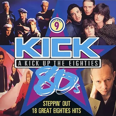 A Kick Up the Eighties, Volume 9: Steppin' Out by Various Artists - album cover