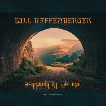 Beginning at the End by Bill Kaffenberger - album cover