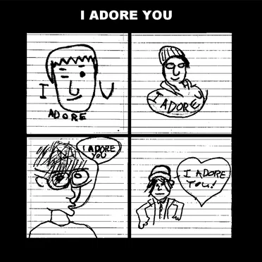 I Adore You