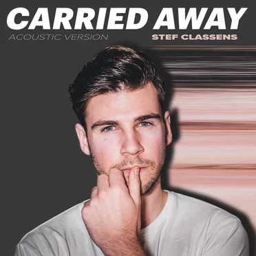 Carried Away (acoustic version)
