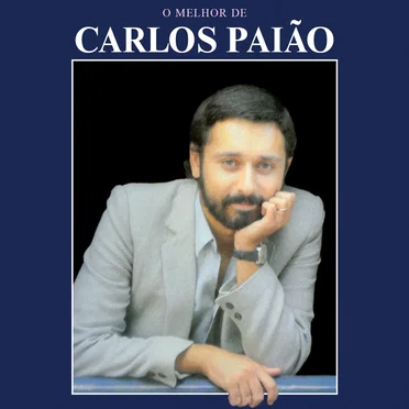 O Melhor de Carlos Paião