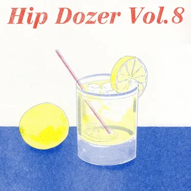 Hip Dozer, Vol. 8 by Various Artists - album cover