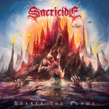 Nearer the Flame by Sacricide - album cover